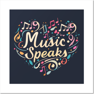 music speaks Posters and Art